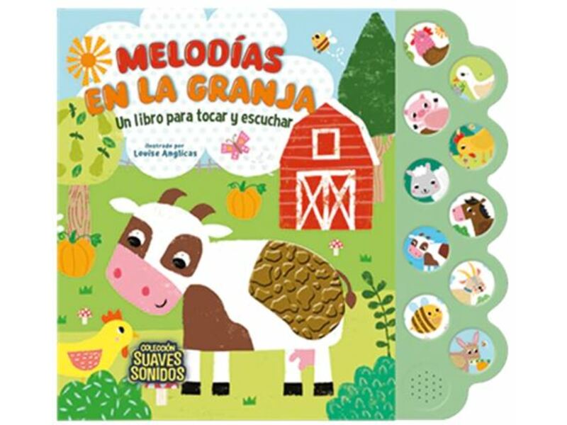 Libro melodias en la granja Col.Suaves sonidos